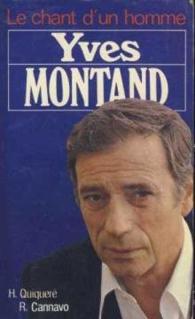 Le Chant d'un homme : Yves Montand