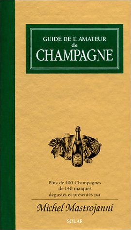 Guide de l'amateur de champagne