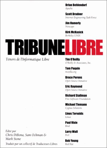 Tribune libre, ténors de l'information libre