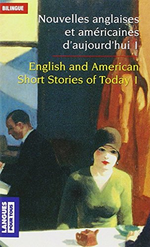 Nouvelles anglaises et américaines. Vol. 1. English and American short stories. Vol. 1