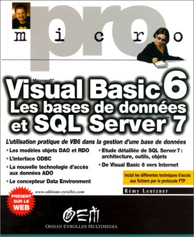 Visual Basic 6, les bases de données et SQL Server 7