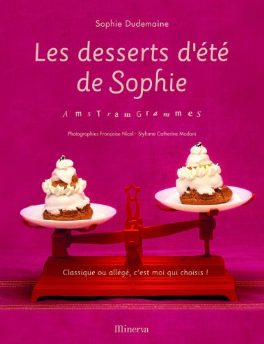 Les desserts d'été de Sophie