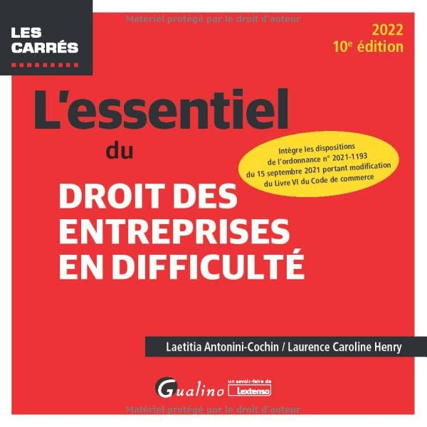 L'essentiel du droit des entreprises en difficulté : 2022