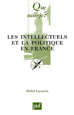Les intellectuels et la politique en France