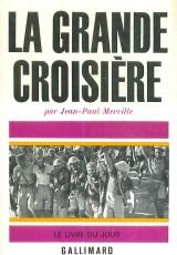 la grande croisière