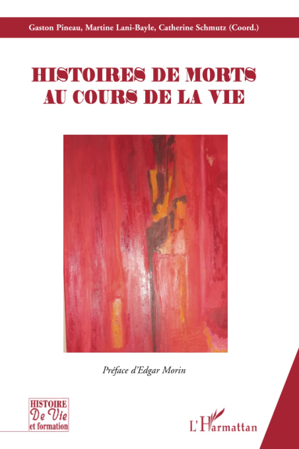 Histoires de morts au cours de la vie