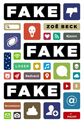 Fake fake fake - Zoë Beck