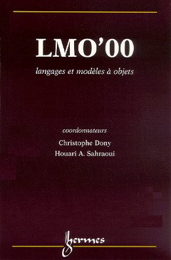 LMO '00 : colloque Langages et modèles à objets