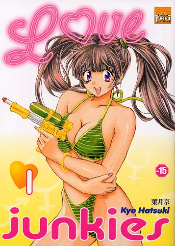 Love junkies. Vol. 1