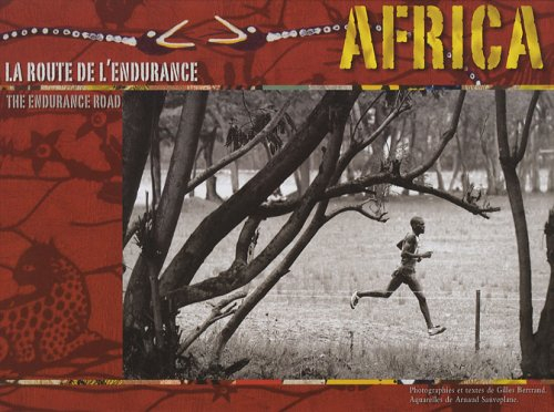Africa : la route de l'endurance = the endurance road