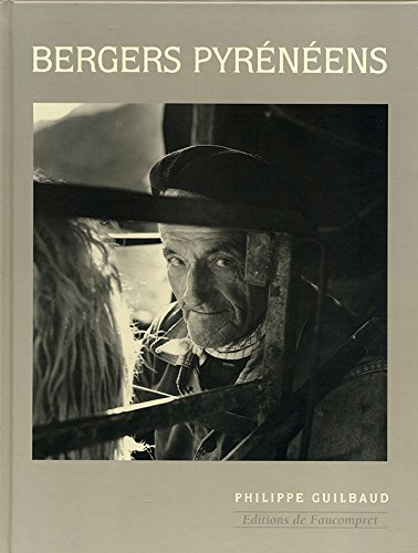 Bergers pyrénéens : portraits de bergers