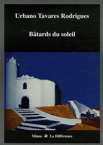 Bâtards du soleil