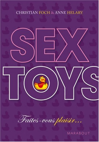 Sex-toys : faites-vous plaisir...