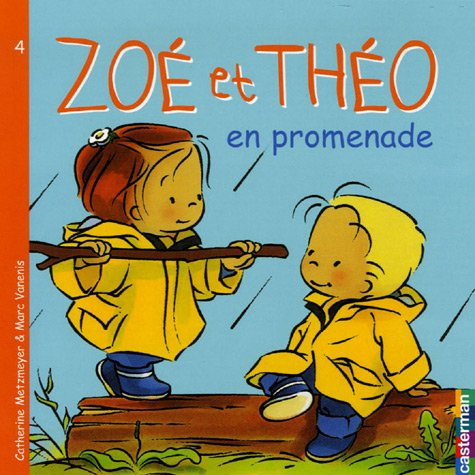 Zoé et Théo. Vol. 4. Zoé et Théo en promenade