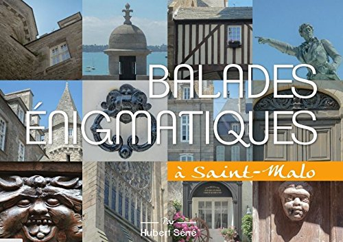 Balades énigmatiques à Saint Malo