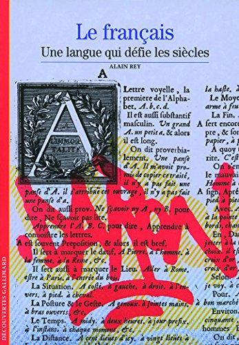 Le français : une langue qui défie les siècles