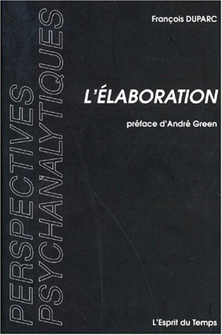 L'élaboration