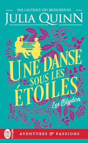 Les Blydon. Vol. 2. Une danse sous les étoiles