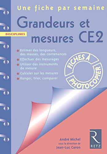 Grandeurs et mesures CE2 : estimer des longueurs, des masses, des contenances, effectuer des mesurag