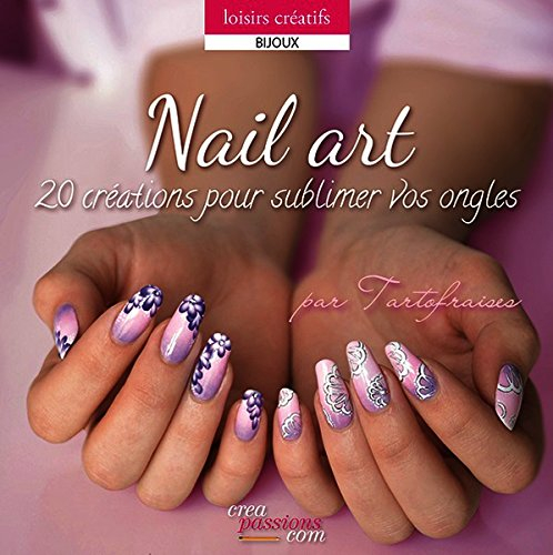 Nail art : 20 créations pour sublimer vos ongles