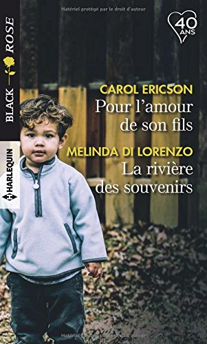Pour l'amour de son fils. La rivière des souvenirs