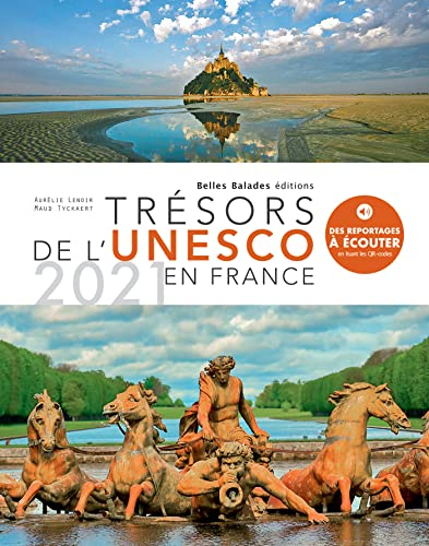 Trésors de l'Unesco en France : 2021