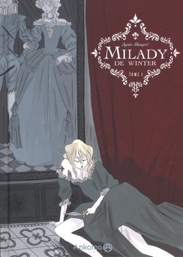 Milady de Winter. Vol. 1