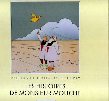 Les Histoires de Monsieur Mouche