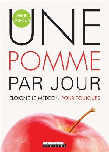 Une pomme par jour éloigne le médecin pour toujours