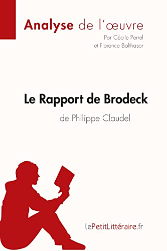 Le Rapport de Brodeck de Philippe Claudel (Analyse de l'oeuvre) : Comprendre la littérature avec leP