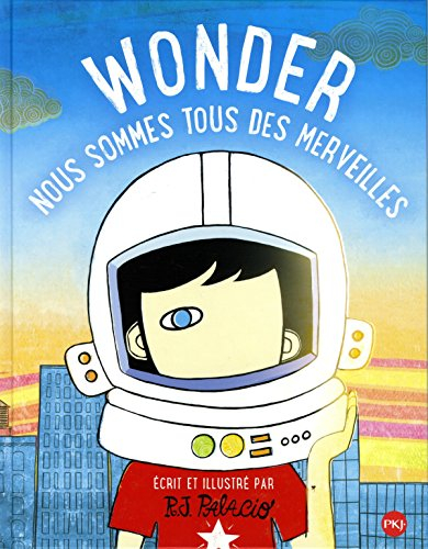 Wonder : nous sommes tous des merveilles
