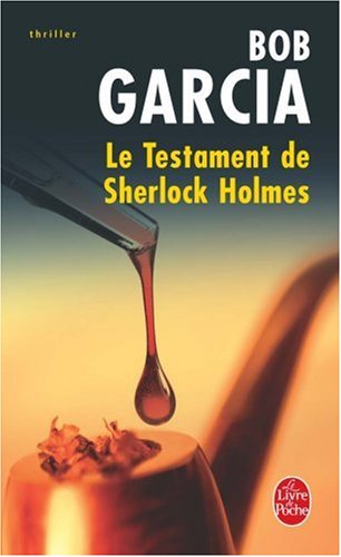 Le testament de Sherlock Holmes