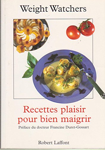 recettes plaisir pour bien maigrir