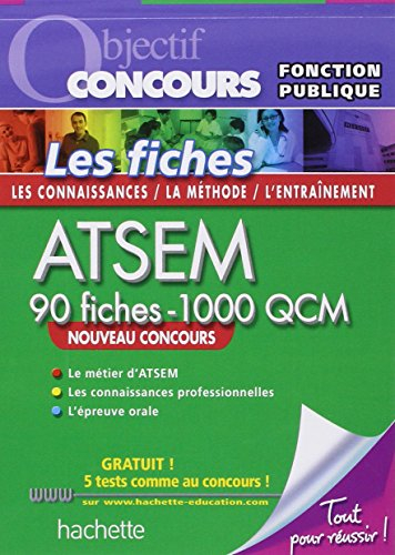 ATSEM, 90 fiches-1.000 QCM : catégorie C : nouveau concours