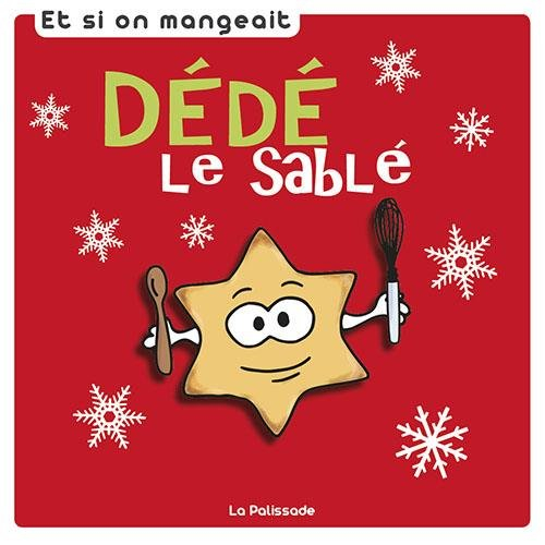 dédé le sablé