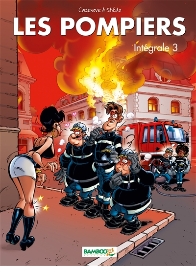 Les pompiers : intégrale. Vol. 3