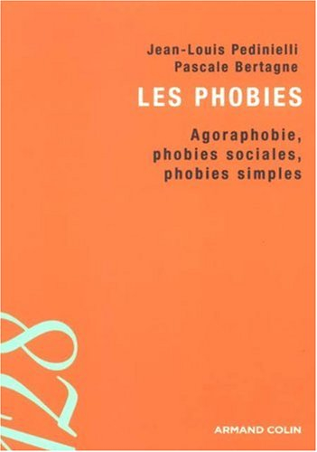 Les phobies : agoraphobie, phobies sociales, phobies simples