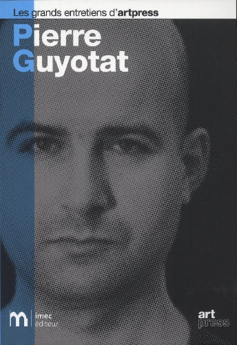 Pierre Guyotat - Pierre Guyotat