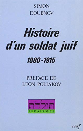 Histoire d'un soldat juif : 1880-1915
