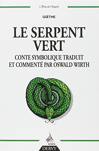 Le serpent vert : conte symbolique