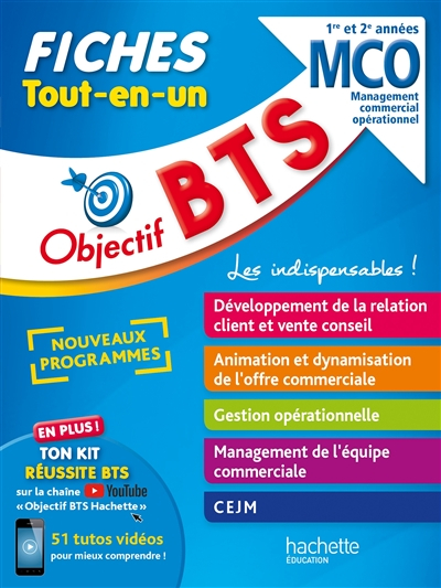 BTS MCO, management commercial opérationnel : 1re et 2e années : fiches tout-en-un, nouveaux program