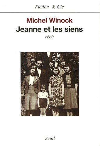 Jeanne et les siens : récit