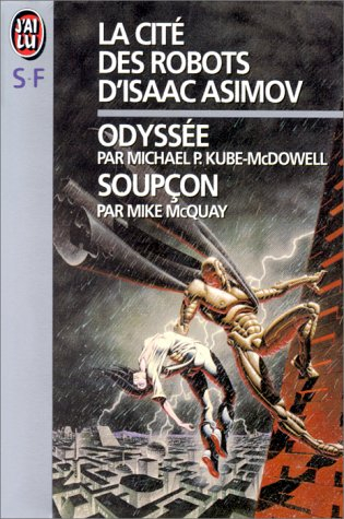 La Cité des robots d'Isaac Asimov 1