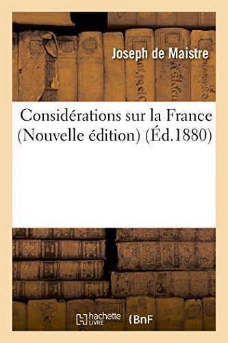 Considérations sur la France (Nouvelle édition)