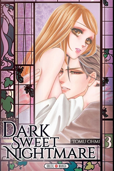 Dark sweet nightmare. Vol. 3