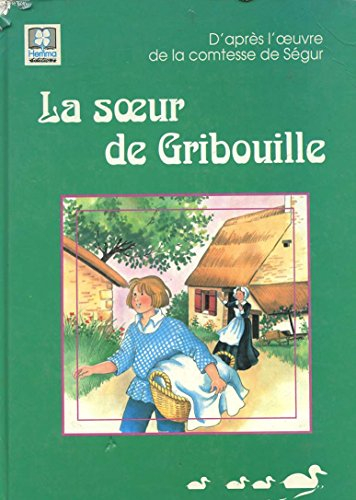 La Soeur de Gribouille