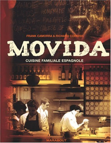 Movida : cuisine familiale espagnole