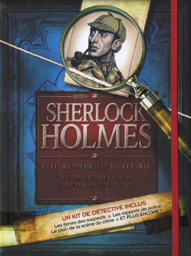 Sherlock Holmes : l'affaire du chien des Baskerville : résous la fameuse énigme du plus célèbre des 