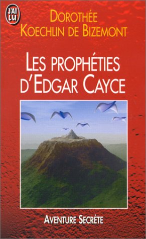 Les prophéties d'Edgar Cayce