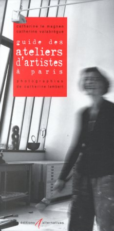 Guide des ateliers d'artistes à Paris